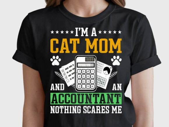 Accountant Cat Mom SVG: Graphics for T-Shirt Designs