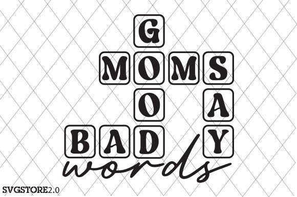 Good Moms SVG: Graphics for T-Shirt Designs