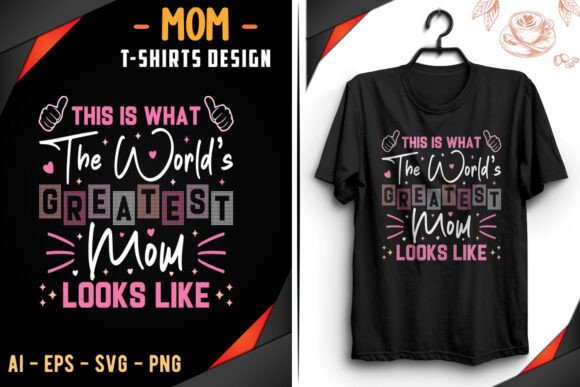 Greatest Mom Retro T-shirt Design Graphics Review