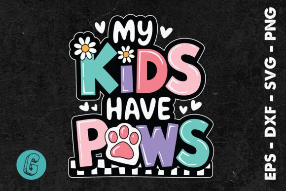 Mothers Day Mama Mom My Dog SVG Graphics & Print Templates
