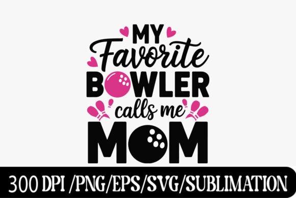 Review: Cute Bowling Mom Graphics for T-Shirt Designs