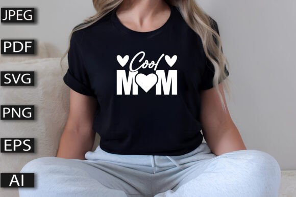 Reviewing Cool Mom T-shirt Svg for Embroidery Projects